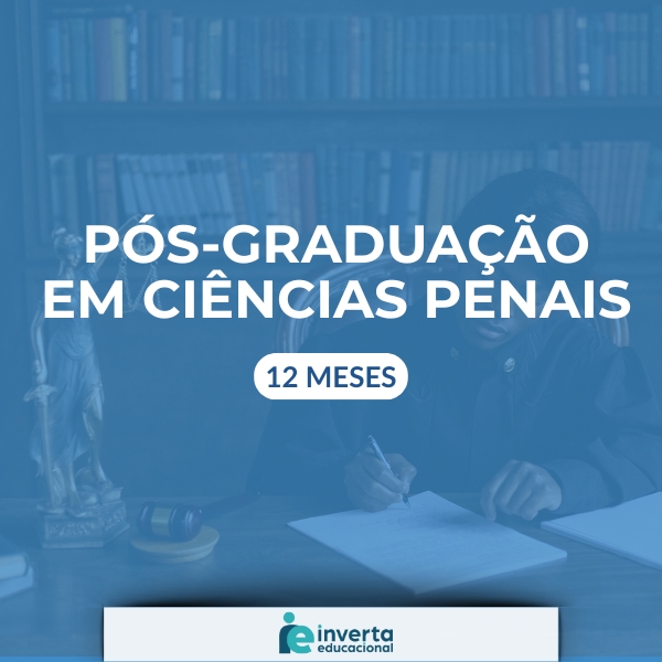 PÓS-GRADUAÇÃO EM CIÊNCIAS PENAIS-12 meses